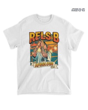 Camiseta Rels B Afrolova: Edición Exclusiva de Concierto en Vivo